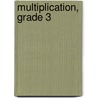 Multiplication, Grade 3 door Carson-Dellosa Publishing