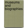 Museums and Biographies door Kate Hill