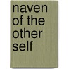Naven Of The Other Self door Michael Houseman