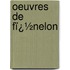 Oeuvres De Fï¿½Nelon