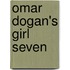 Omar Dogan's Girl Seven