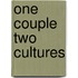 One Couple Two Cultures