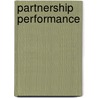 Partnership Performance by Lillian Ajambo