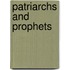 Patriarchs and Prophets