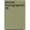 Phonai: Monographien 16 door Günter Lipold