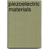 Piezoelectric Materials by Carmen Galassi