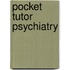 Pocket Tutor Psychiatry