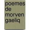 Poemes de Morven Gaeliq by Max Jacob