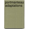 Portmanteau Adaptations door Stuart Armstrong Walker