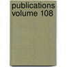 Publications Volume 108 door Presbyterian Church in Publication