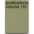 Publications Volume 110