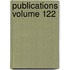 Publications Volume 122