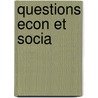 Questions Econ Et Socia door Gall Collectifs