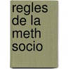 Regles de La Meth Socio door Emile Durkheim