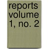 Reports Volume 1, No. 2 door Albert Kahn Foundation for Teachers