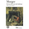Scenes de La Vie de Boh door Henry Murger