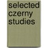 Selected Czerny Studies