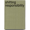 Shifting Responsibility door Antonio Cruz