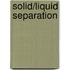 Solid/Liquid Separation