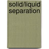 Solid/Liquid Separation door Steven Tarleton
