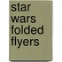 Star Wars Folded Flyers
