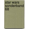 Star Wars Sonderband 68 door Tom Tylor