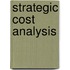 Strategic Cost Analysis