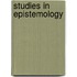 Studies in Epistemology