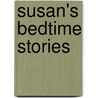 Susan's Bedtime Stories door Susan Picosa
