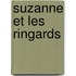 Suzanne Et Les Ringards