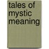 Tales Of Mystic Meaning