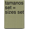 Tamanos Set = Sizes Set door Diane Nieker