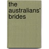 The Australians' Brides by Lilian Darcy