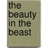 The Beauty In The Beast