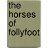 The Horses Of Follyfoot