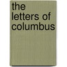 The Letters of Columbus door Henry Orne