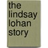 The Lindsay Lohan Story