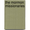 The Mormon Missionaries door Janis Hutchinson