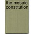The Mosaic Constitution