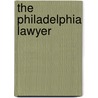 The Philadelphia Lawyer door R.R. Bell