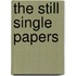 The Still Single Papers