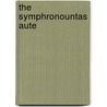 The Symphronountas Aute by Michael Modini