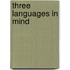 Three languages in mind