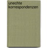 Unechte Korrespondenzen by Theodor Fontane
