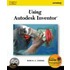 Using Autodesk Inventor