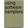 Using Software Samplers door Nicholas Batzdorf