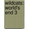 Wildcats: World's End 3 door Shawn Moll