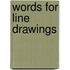 Words for Line Drawings door Simone Frutiger