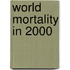 World Mortality in 2000