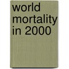 World Mortality in 2000 by Christopher J.L. Murray